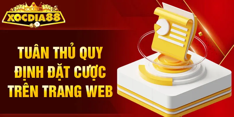 Điều khoản điều kiện Xocdia88 đặt cược