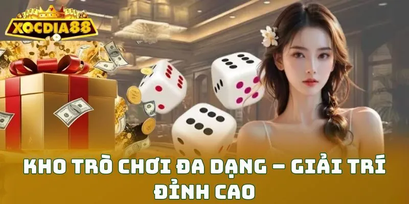 Kho trò chơi đa dạng – Giải trí đỉnh cao